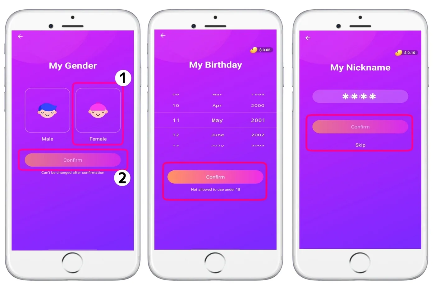 Choosing Female, then the birthday and a nickname